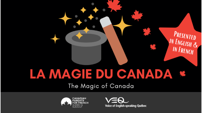 The Magic of Canada (Bilingual) @ From the comfort of your home