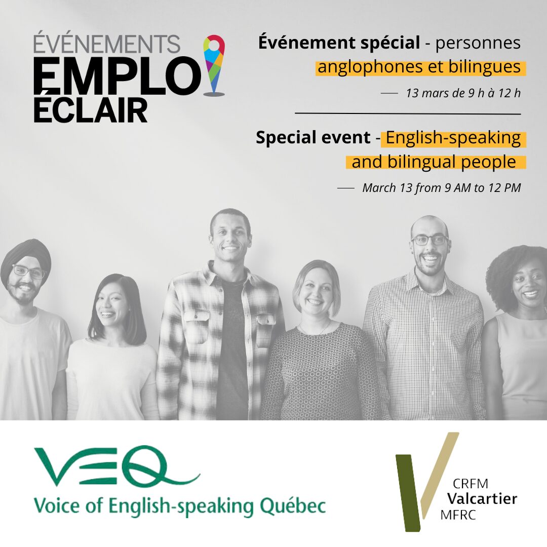 Événements Emploi Éclair - Bilingual/English-speaking 2nd Edition @ From the comfort of your home