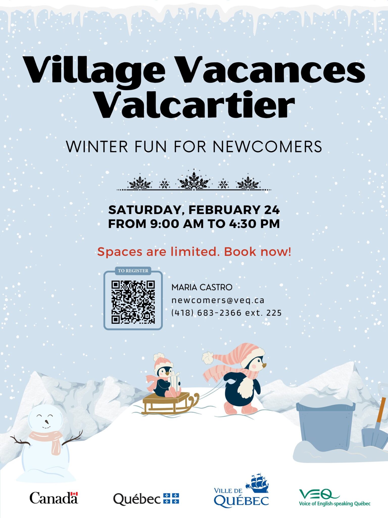 Village Vacances Valcartier for Newcomers @ VEQ's offices