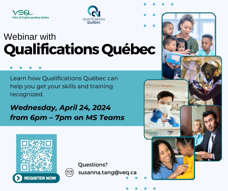 Webinar with Qualifications Québec - Helping You Get Your Skills and Training Recognized in Quebec @ Online via Microsoft Teams